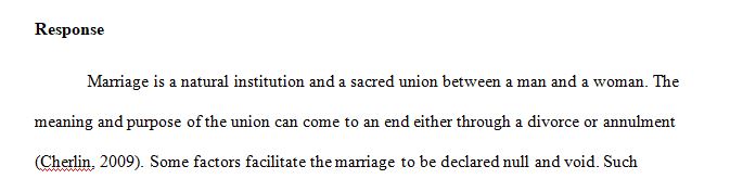 Every state has its own laws pertaining to marriage, divorce, and annulments.