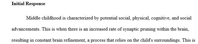 Explain your understanding of “pruned away” in the context of brain development in this stage.