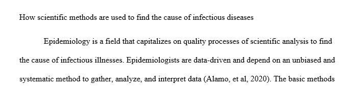 How do epidemiologists use scientific methods to find the cause of infectious diseases?