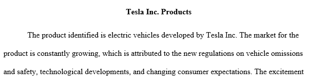 Identify a product that you use or would consider using. What is the product’s impact on the environment