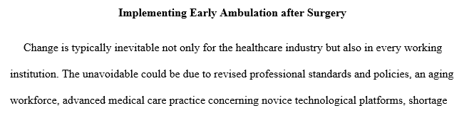 Implementing Early Ambulation After Surgery.