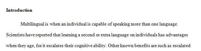 The necessity and superiority of bilingual monolingual children to learn a second language