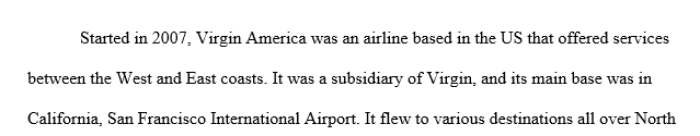 Using the Porter model which generic business-level strategy was Virgin America pursuing?