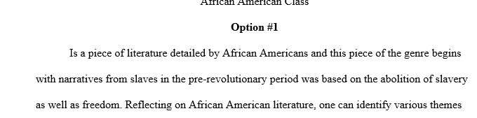 What are some of the major themes and motifs of African American literature that you have learned through our readings?
