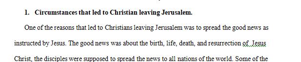 What circumstances contributed to Christians leaving Jerusalem to spread the gospel to Judea and Samaria