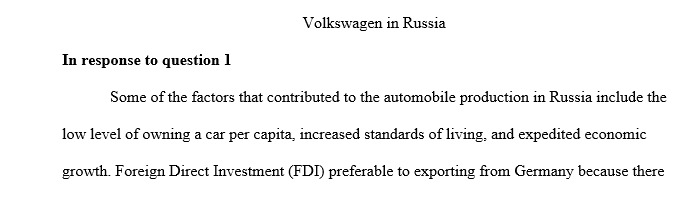 What factors underlay the decision by Volkswagen to invest directly in automobile production in Russia?