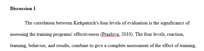 What is the relationship among Kirkpatrick’s four levels of evaluation?