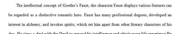 Write 1 paragraph to discuss Goethe’s literary character Faust