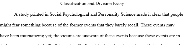 Write a Classification and Division essay. You are free to write about any subject of your choice.