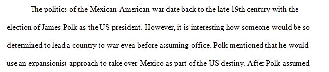 After reading the article on the Mexican American War