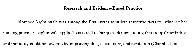 Discuss how research and EBP are different; include how you believe research supports EBP for nursing.