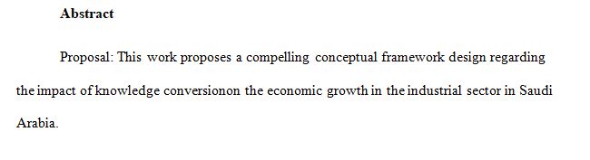 Effect of Knowledge Conversion on Economic Growth in Industrial Sector in Saud