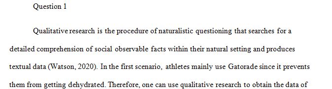 Explain the pros and cons of using qualitative research in each of the following situations