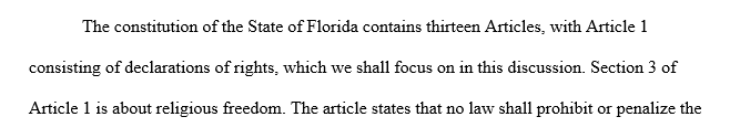 Go online and look up the state of Florida's constitution. Choose three state sections such as religious freedom, freedom of the press