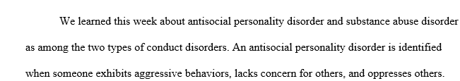 Identify and discuss the two types of conduct disorder that are commonly identified by therapists.