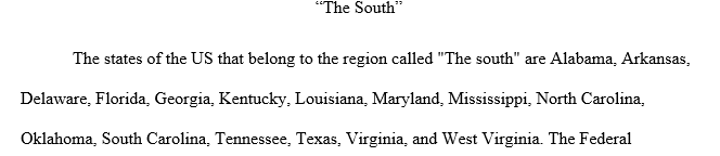 Identify which states of the U.S. belong in a region we call ‘The South.’