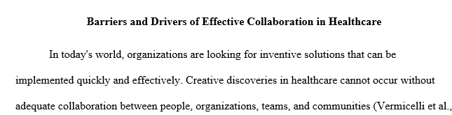 Look for an article showing barriers to and drivers of effective collaboration in inter-professional healthcare teams