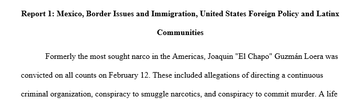 Mexico, Border issues and immigration, United States foreign policy, and Latinx communities