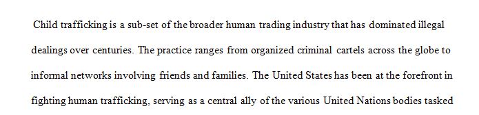 Not enough is being done in the U.S. against child trafficking.