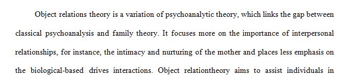 Object Relations Theory bridges the gap between classic psychoanalysis and family therapy.