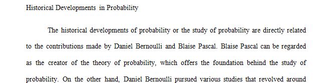 Research some popular games of chance that Blaise Pascal or Daniel Bernoulli 