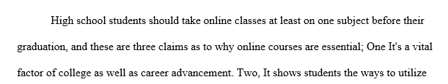 Should high-school students be required to take online classes before graduation? 