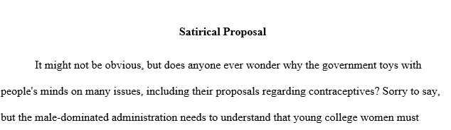 The purpose of satire is to criticize something of which the writer disapproves, usually in hopes of bringing about a change.