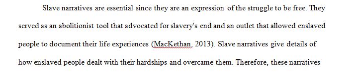 Topic: Slave Narratives