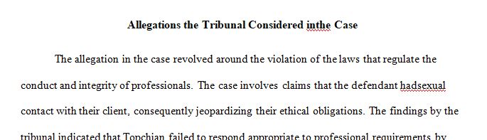 What allegations did the Tribunal consider in this case