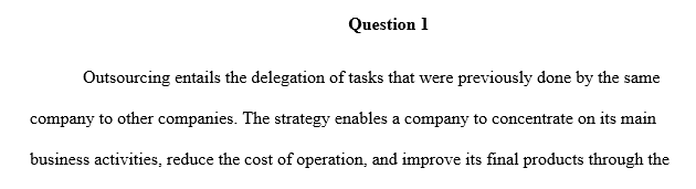 Which of the three competitive advantages do you think companies are most willing to outsource for?