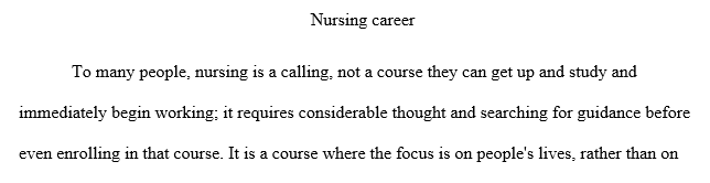 Why you selected nursing as a profession, what being a nurse means to you and what you will bring to the profession of nursing at Cedars-Sinai