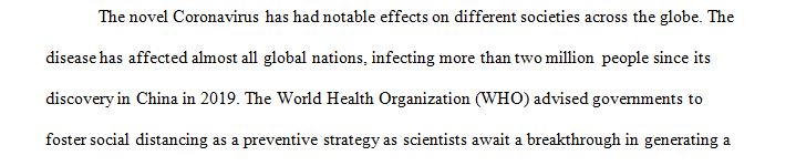 Write an essay based on how corona virus effect our community