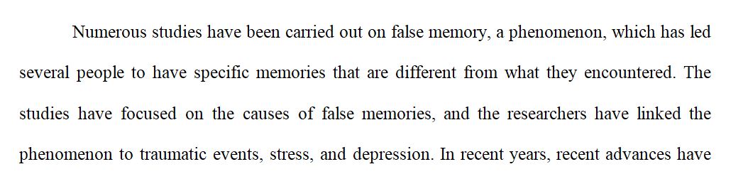 The current research in the field of false memories